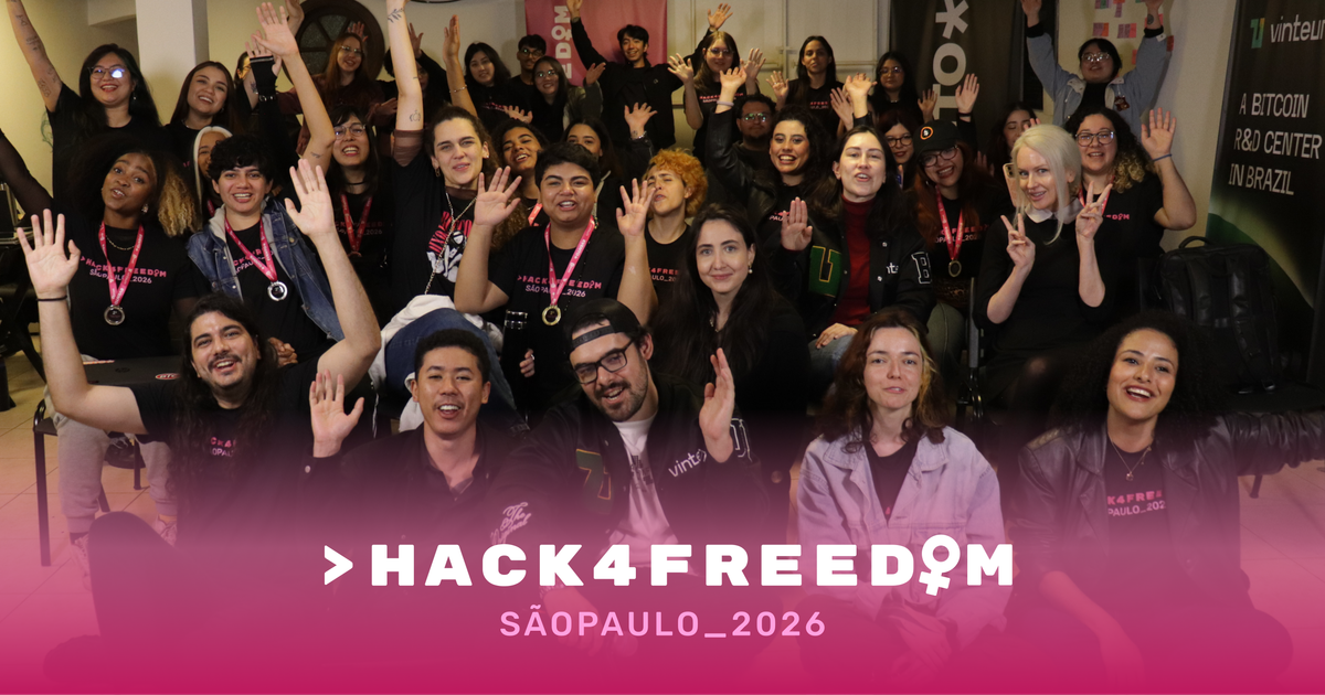 Hack4Freedom São Paulo: Women Building the Future of Freedom Tech in Brazil